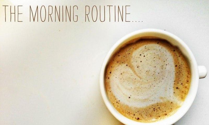 Morning habits
