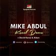 Mike Abdul- Kneel Down