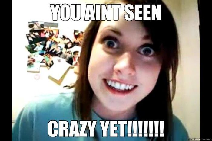 10 things only a crazy ex girlfriend can do to you