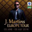 J. Martins Europe tour