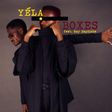 Yela - Boxes