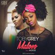Tobi-Grey - ma lo ro ft Mz Kiss artwork