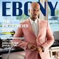Rapper is on the cover of Ebony magazine