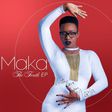 Maka ''The Truth'' EP