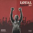 Black Magic - 'Loyal'