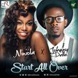 Niniola, Johnny Drille - Start all over