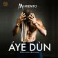 Moriento - 'Aye Dun' Artwork