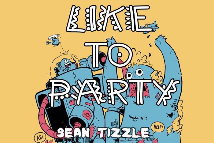 Sean Tizzle - 'Like to party' artwork