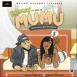 Blixxy featured Amaze in the song titled 'Mumu'.
