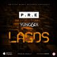 Lagos is a song off P.R.E's UNDERA7ED album.