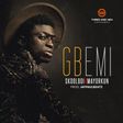 Skool boi - Gbemi ft Mayorkun