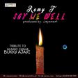 Remy Tee - 'Say me well'