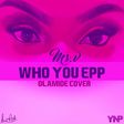 Ms. V - 'Who you epp' cover art