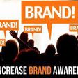 Increasing your brand awareness