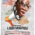 Loud Whispers Stage Play Featuring Alibaba