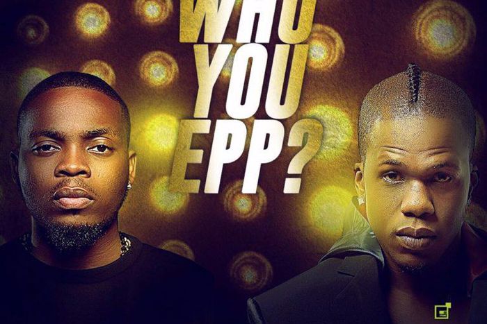 Iceberg Slim, Olamide -Who you epp