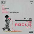 Vinee "The Rookie" E.P art