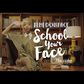 Temidollface - 'School your face'
