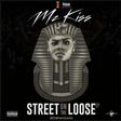 Mz kiss "Street on the loose" EP art