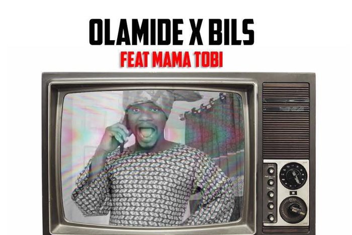 Bils, Olamide, Mama Tobi - 'Who you epp'