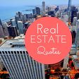 Real Estate Agent Quotes