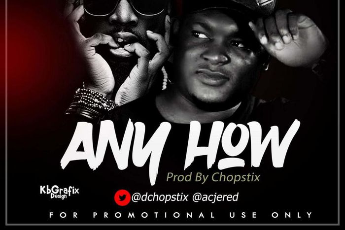 AC - Anyhow ft Chopstix artwork