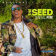 General Pype - The seed
