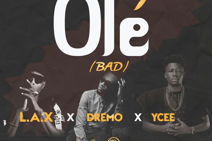 L.A.X - 'Ole' ft Ycee, Dremo Art