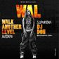 DJ Don - Walk another level artwork