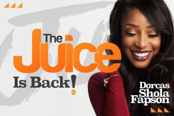 The Juice returns with Dorcas Shola Fapson as new host