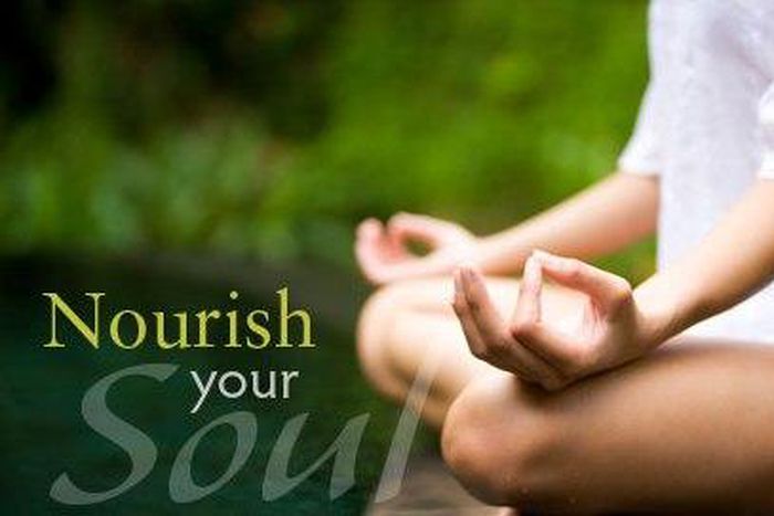 Nourish your soul so that it may prosper