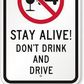 Do not Drink and Drive!