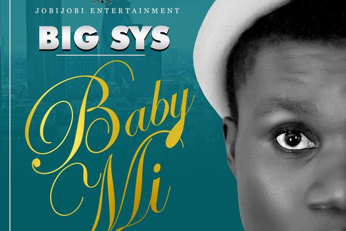 Big Sys - 'Baby mi' artwork