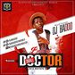 DJ Baddo  - Best of Small doctor  2016 mixtape.