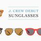 J. Crew debuts sunglasses collection