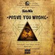 Shatta Wale - prove you wrong art cover