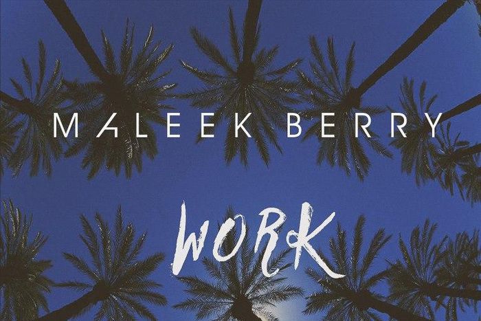 Maleek Berry jumps on Rihanna's work (refix)