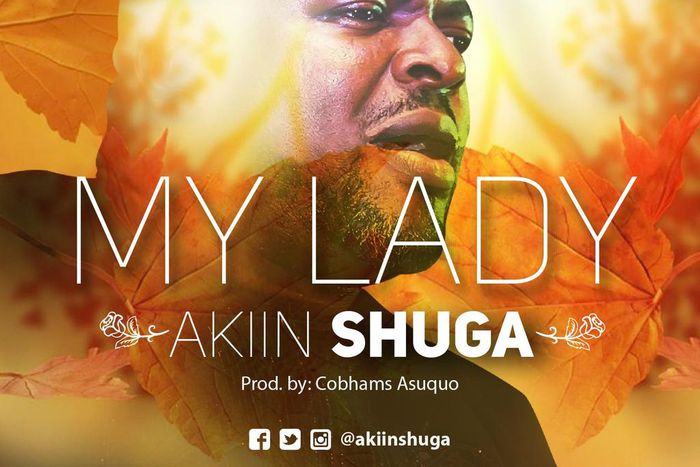 Akiin Shuga - 'My Lady' art cover