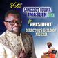 Lancelot Imaseun's DGN president campaign poster