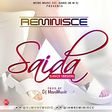 Reminisce – 'Saida' (DJ MoreMuzic Dance Mix)