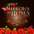 Ribbons 'N' Roses 2016 edition