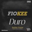 Fiokee - 'Duro' (Guitar Version)