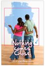 Nothing Comes Close by Tolulope Popoola