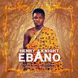 Henry Knight – 'Ebano'