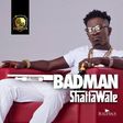 Shatta Wale - 'Badman'