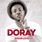 Doray - 'Sugar love