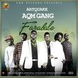 Artquake & AQM Gang – 'Farabale'