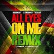 AKA – 'All eyes on me' (Remix) Ft. Burna Boy, Stonebwoy, Redsan