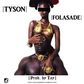 Tyson - 'Folasade'