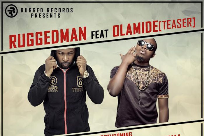 Ruggedman and Olamide have a song on the new album 'Money making music (part 2)'